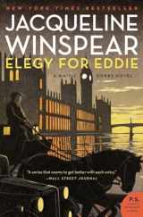 9780062049582-0062049585-Elegy for Eddie: A Maisie Dobbs Novel