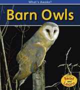 9781432925994-1432925997-Barn Owls (What's Awake?)