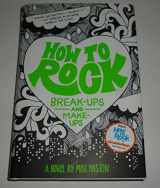 9780316068260-0316068268-How to Rock Break-Ups and Make-Ups (How to Rock, 2)