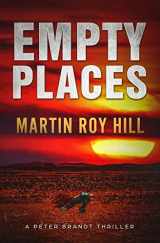 9781484058381-1484058380-Empty Places (The Peter Brandt Thrillers)