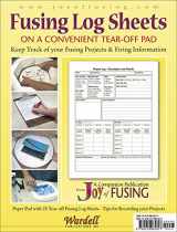 9780919985827-0919985823-Fusing Log Sheets - Companion to 'Joy of Fusing'