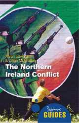 9781851687299-1851687297-The Northern Ireland Conflict: A Beginner's Guide (Beginner's Guides)