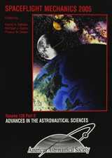9780877035206-0877035202-Spaceflight Mechanics 2005 (Advances in the Astronautical Sciences Volume 120)