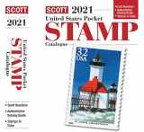 9780894876004-0894876007-2021 Scott U S Stamp Pocket Catalogue: Scott Us Stamp Pocket Catalogue (Scott Catalogues)