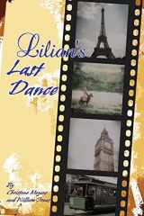9780989640534-0989640531-Lilian's Last Dance
