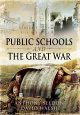 9781781593080-1781593086-Public Schools and The Great War