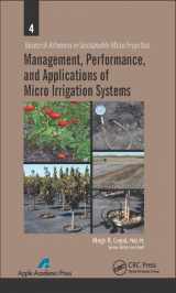 9781771880695-1771880694-Management, Performance, and Applications of Micro Irrigation Systems (Research Advances in Sustainable Micro Irrigation)