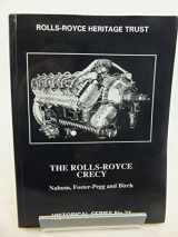 9781872922058-1872922058-The Rolls-Royce Crecy (Historical series)
