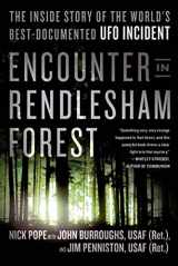 9781250063311-1250063310-Encounter in Rendlesham Forest: The Inside Story of the World's Best-Documented UFO Incident