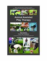 9781568872179-1568872178-Animal Assisted Play Therapy