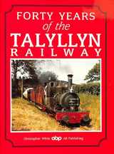 9781869915049-1869915046-Forty Years on the Talyllyn Railway