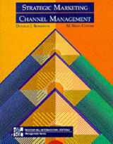 9780071129169-0071129162-Strategic Marketing Channel Management