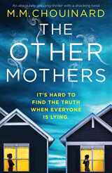 9781800191242-1800191243-The Other Mothers: An absolutely gripping thriller with a shocking twist (Detective Jo Fournier)