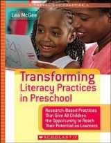 9780439740470-0439740479-Transforming Literacy Practices in Preschool: Research-Based Practices That Give All Children the Opportunity to Reach Their Potential as Learners