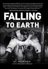 9781588343093-158834309X-Falling to Earth: An Apollo 15 Astronaut's Journey to the Moon