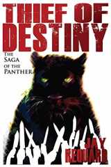 9781946926081-1946926086-Thief of Destiny: The Collected Saga of the Panther