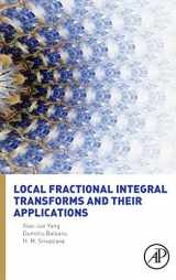 9780128040027-0128040025-Local Fractional Integral Transforms and Their Applications