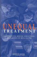 9780309085328-0309085322-Unequal Treatment: Confronting Racial and Ethnic Disparities in Health Care
