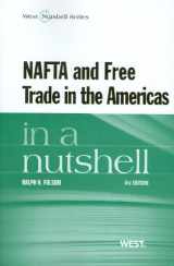 9780314277466-0314277463-NAFTA and Free Trade in the Americas in a Nutshell