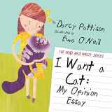 9781629440330-1629440337-I Want a Cat: My Opinion Essay (The Read and Write Series)