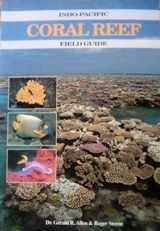 9789810056872-9810056877-Indo-Pacific Coral Reef Field Guide