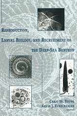 9780231080040-0231080042-Reproduction, Larval Biology, and Recruitment of the Deep-Sea Benthos