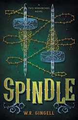 9780648530268-0648530264-Spindle (Two Monarchies Sequence)