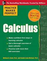 9780071638159-0071638156-Practice Makes Perfect Calculus (Practice Makes Perfect Series)