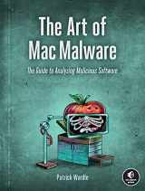 9781718501942-1718501943-The Art of Mac Malware: The Guide to Analyzing Malicious Software