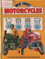 9780851669816-0851669816-Motorcycles (What About?)