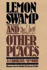 9780029101605-0029101603-Lemon Swamp and Other Places: A Carolina Memoir