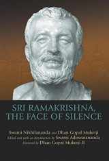 9781594731150-1594731152-Sri Ramakrishna, the Face of Silence