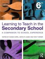 9780415518369-0415518369-Learning to Teach in the Secondary School: A Companion to School Experience (Learning to Teach Subjects in the Secondary School Series)