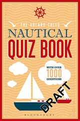 9781472909138-1472909135-Adlard Coles Nautical Quiz Book