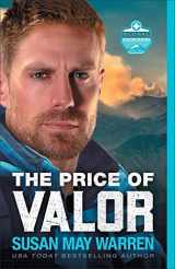 9780800735869-0800735862-The Price of Valor: (A Clean Contemporary Action Romance starring a former Navy Seal and CIA operative in Ukraine)