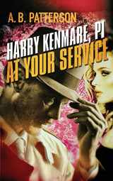 9780992327347-0992327342-Harry Kenmare, PI - At Your Service