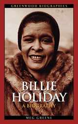 9780313336294-0313336296-Billie Holiday: A Biography (Greenwood Biographies)