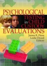 9780789029720-0789029723-Psychological testing in child custody evaluations