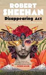 9780717189700-0717189708-Disappearing Act: A Host of Other Characters in 16 Short Stories