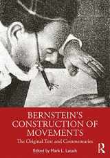 9780367418922-0367418924-Bernstein's Construction of Movements: The Original Text and Commentaries