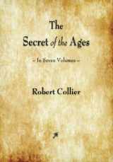 9781603865166-1603865160-The Secret of the Ages