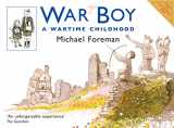 9781843650874-1843650878-War Boy: The acclaimed illustrated children’s picture book about World War II