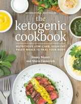 9781628600780-1628600780-Ketogenic Cookbook: Nutritious Low-Carb, High-Fat Paleo Meals to Heal Your Body