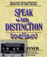 9781557830524-1557830525-Speak with Distinction: Booklet and Cassette