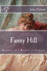 9781517679682-1517679680-Fanny Hill: Memoirs of a Woman of Pleasure (Immortal Classics)
