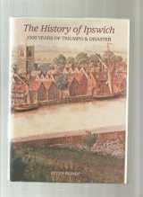 9780906290101-0906290104-History of Ipswich