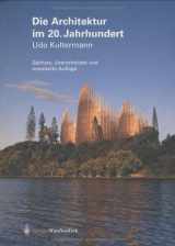 9783211838877-3211838872-Die Architektur im 20. Jahrhundert (German Edition)