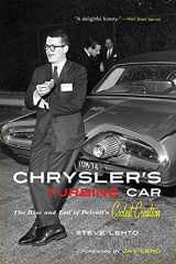 9781613743454-1613743459-Chrysler's Turbine Car: The Rise and Fall of Detroit's Coolest Creation