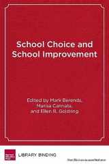 9781934742532-1934742538-School Choice and School Improvement