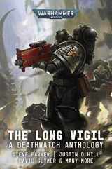 9781789998252-1789998255-Deathwatch: The Long Vigil (Warhammer 40,000)